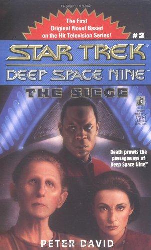 The Star Trek: Deep Space Nine: The Siege