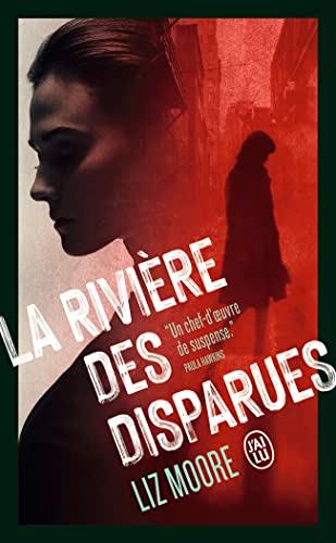 La rivière des disparues