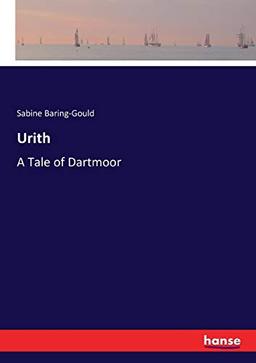 Urith: A Tale of Dartmoor