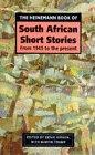 The Heinemann Book of South African Short Stories (UNESCO Collection of Representative Works : African Series)