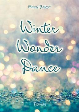 Winter Wonder Dance (Wonder Dance-Reihe)