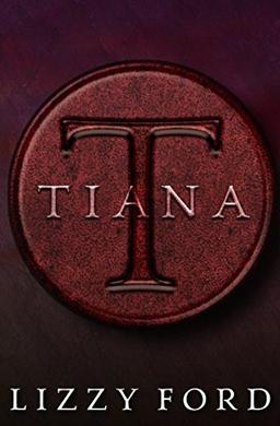 Tiana (Lost Vegas, Band 2)