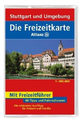 Die Freizeitkarte Allianz Stuttgart und Umgebung 1 : 100 000: 66 Tipps und Fahrradtouren. Die schönsten Ausflüge für Freizeit und Familie