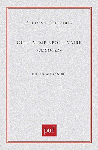 Apollinaire, Alcools