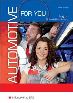 Automotive for You - English for Jobs in Motor Industry: Schülerband