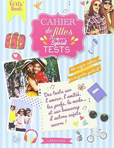 Cahier de filles : spécial tests