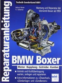 BMW Boxer: Motor - Kupplung - Getriebe - Kardan: Motor, Kupplung, Getriebe, Kardan. Wartung und Reparatur der Vierventil-Boxer ab 1993 (Reparaturanleitungen)