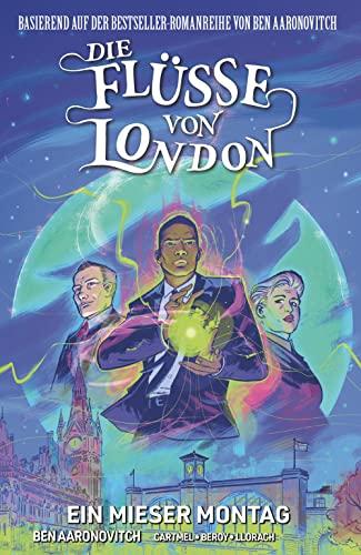 Die Flüsse von London - Graphic Novel: Bd. 9: Ein mieser Montag