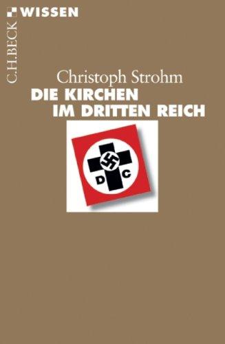 Die Kirchen im Dritten Reich