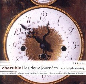 Cherubini - Les deux journées / Beuron · Delunsch · Schmidt · Youn · Pasichnyk · Lescroart · Das Neue Orchester · Ch. Spering