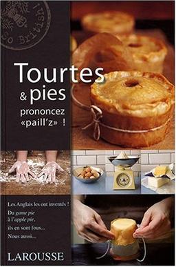 Tourtes & pies : prononcez paill'z !