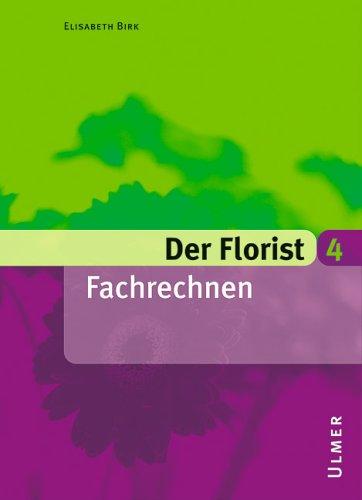 Der Florist 4. Fachrechnen