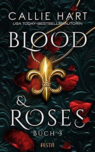 Blood & Roses - Buch 3