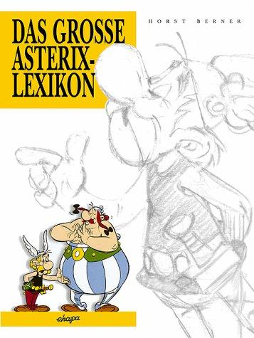 Das grosse Asterix-Lexikon