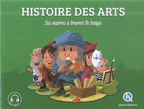 Histoire des arts : les oeuvres à travers le temps