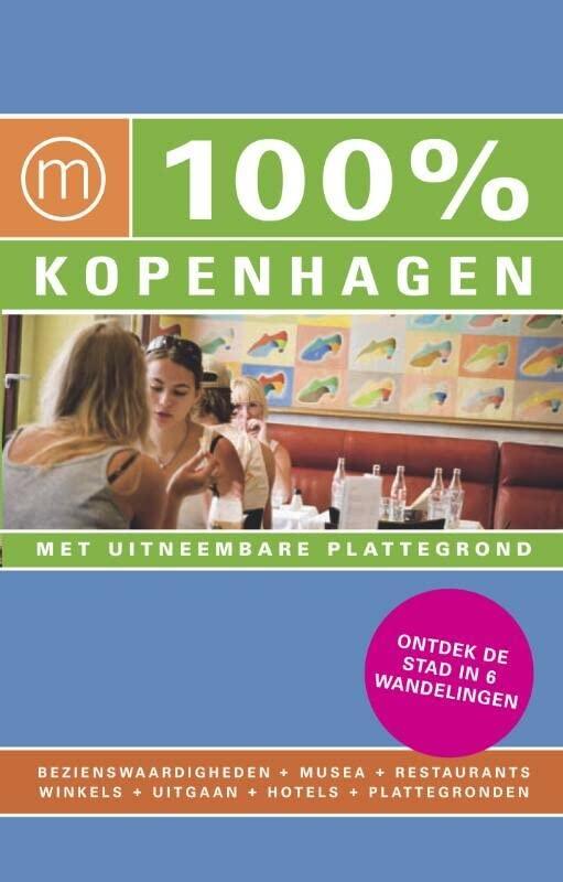 100% Kopenhagen (100% stedengidsen)