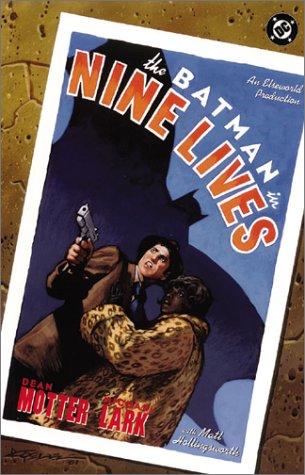 Nine Lives (Batman (DC Comics Hardcover))