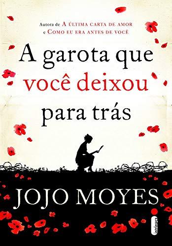 A Garota que Você Deixou Para Trás - Volume 1 (Em Portuguese do Brasil)