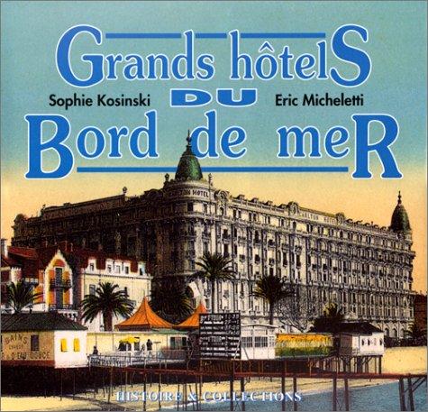 Grands hôtels du bord de mer