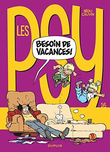 Les psy. Vol. 16. Besoin de vacances !