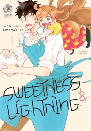 Sweetness & lightning. Vol. 1