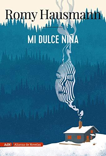 Mi dulce niña (AdN) (AdN Alianza de Novelas)