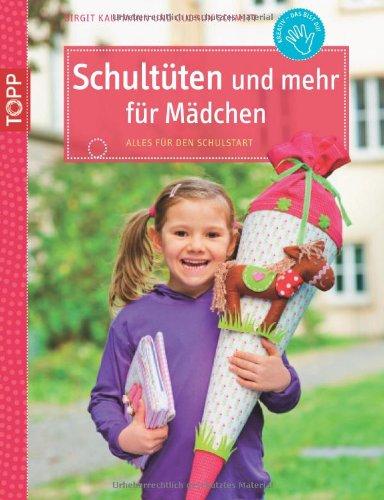 Schultüten und mehr für Mädchen: Alles für den Schulanfang