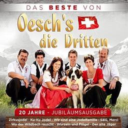 Das Beste; 20 Jahre; Jubiläumsausgabe; incl. Zirkusjodel; Ku-Ku Jodel; Wir sind eine Jodelfamilie; Salü Merci; Wo der Wildbach rauscht; Wurzeln und Flügel; Der alte Jäger