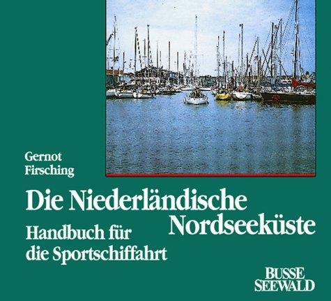 Die Niederländische Nordseeküste