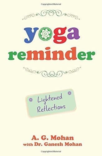 Yoga Reminder: Lightened Reflections