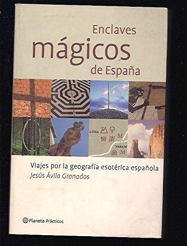 Enclaves Magicos De Espana