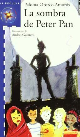 La sombra de Peter Pan (La brújula - serie azul)