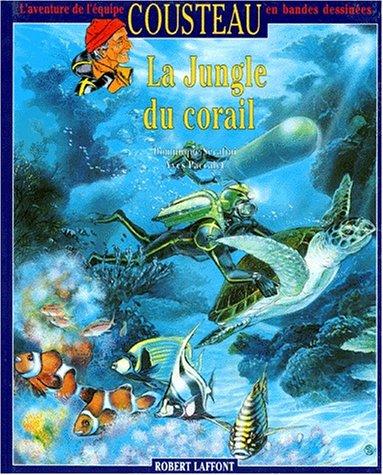 La Jungle du corail