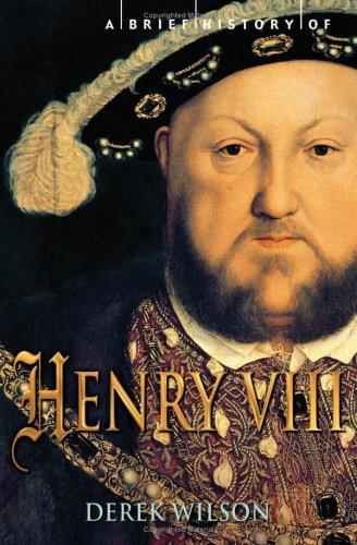 A Brief History of Henry VIII