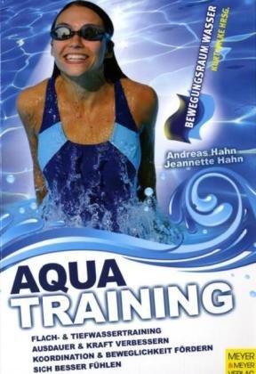 Aquatraining. Gesundheitsorientierte Bewegungsprogramme