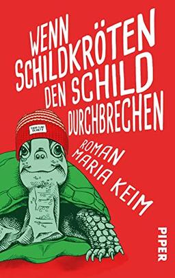 Wenn Schildkröten den Schild durchbrechen (Klimaschutzserie 2): Roman | Ein Coming-of-Age-Roman in Berlin um die Liebe, die Umwelt und den Klimawandel