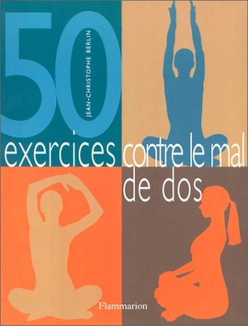 50 exercices contre le mal de dos