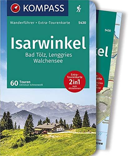 KV WF 5430 Isarwinkel, Bad Tölz, Lenggries, Walchensee: Wanderführer mit Extra-Tourenkarte 1:40.000, 60 Touren, GPX-Daten zum Download (KOMPASS-Wanderführer)