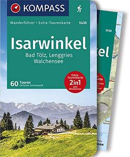 KV WF 5430 Isarwinkel, Bad Tölz, Lenggries, Walchensee: Wanderführer mit Extra-Tourenkarte 1:40.000, 60 Touren, GPX-Daten zum Download (KOMPASS-Wanderführer)