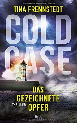 Cold Case – Das gezeichnete Opfer: Kriminalroman (Cold Case-Reihe, Band 2)