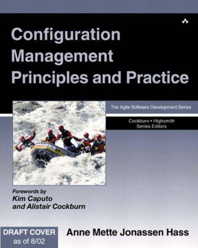 Configuration Management Principles and Practice (Agile Software Development Series)