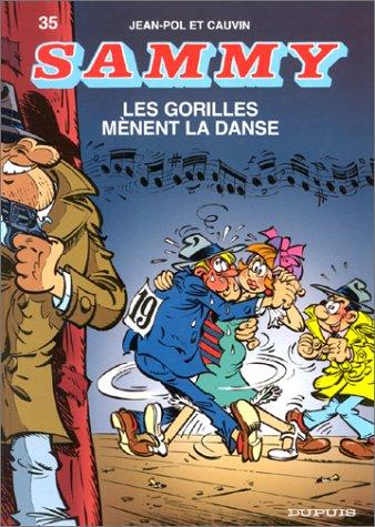 Sammy. Vol. 35. Les gorilles mènent la danse