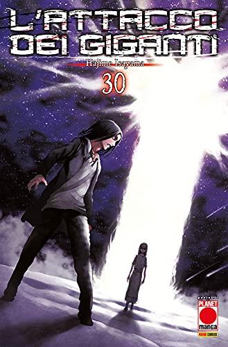 L'attacco dei giganti (Vol. 30) (Planet manga)