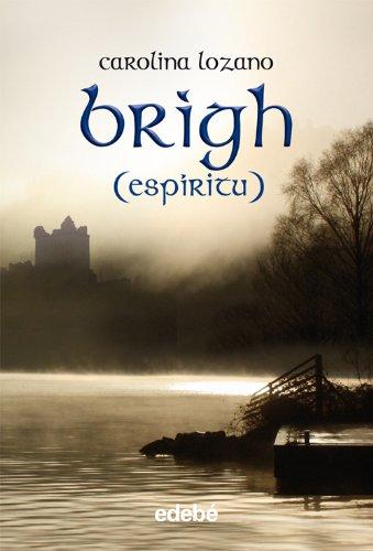 Brigh. Espíritu (Fantasy)