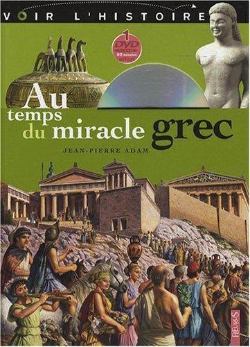 Au temps du miracle grec