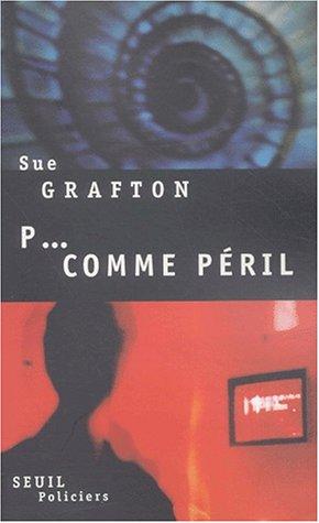 P comme péril