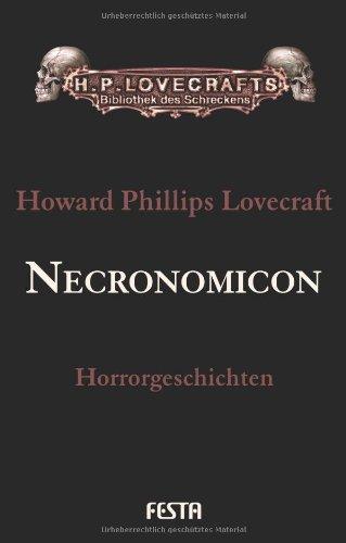 Gesammelte Werke Band 4: Necronomicon