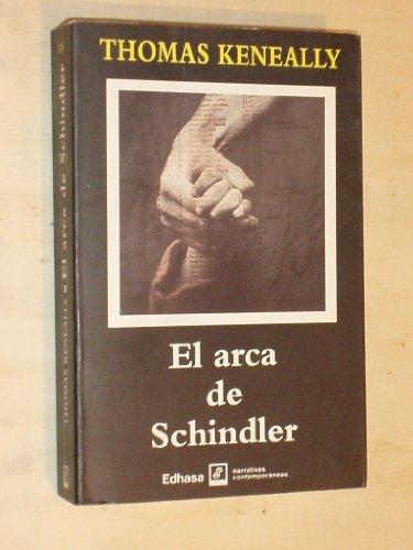 El arca de Schindler (Edhasa Literaria)