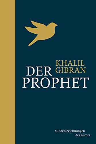 Der Prophet: mit Illustrationen: Halbleinen