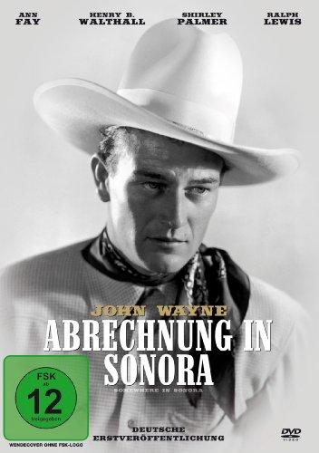 JOHN WAYNE - Abrechnung In Sonora